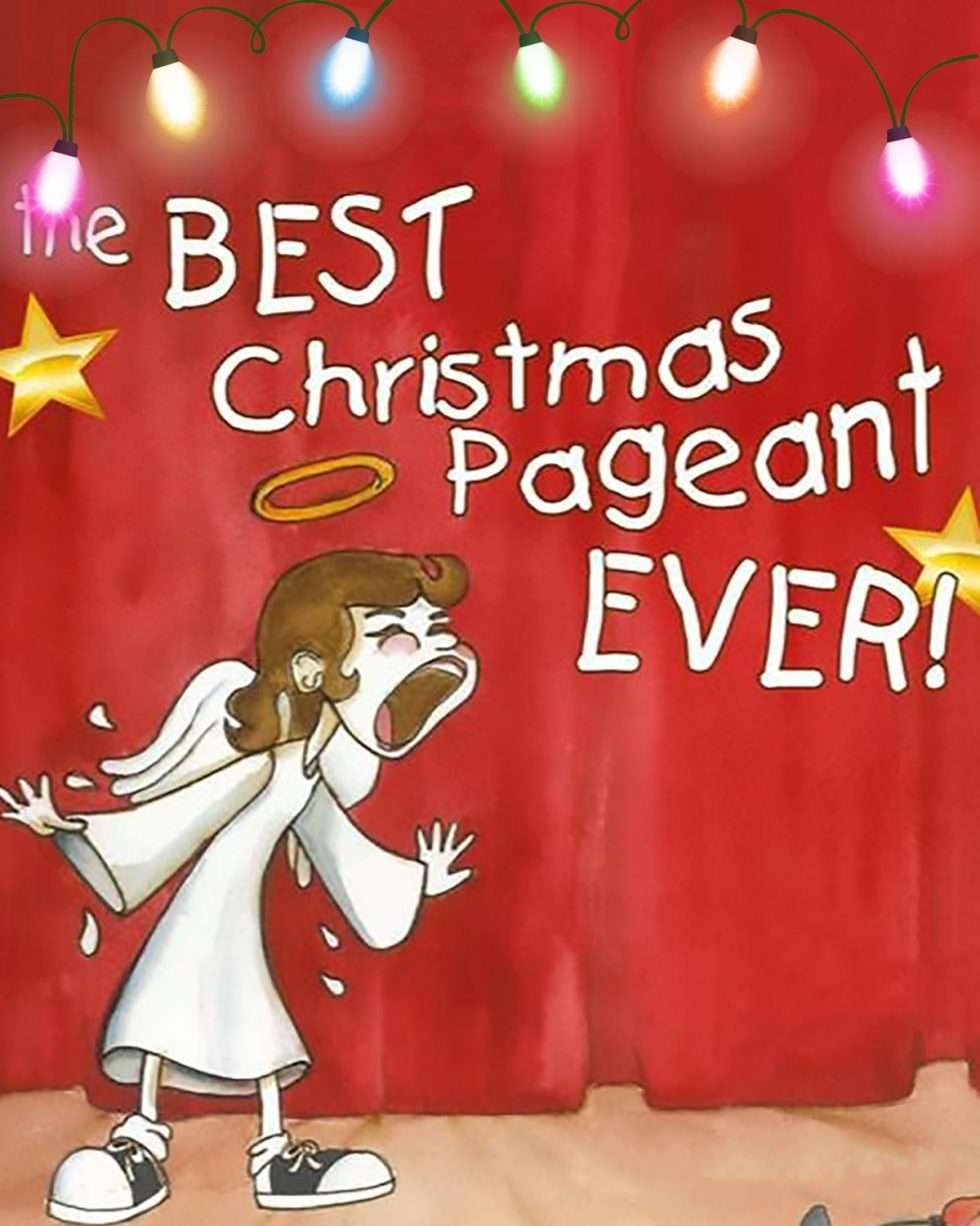 BEST CHRISTMAS PAGEANT EVER! Ten at the Top